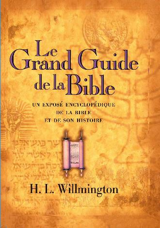 Grand Guide de la Bible (Le)