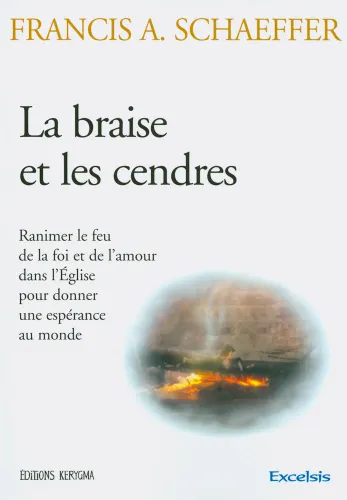 Braise et les cendres (La)
