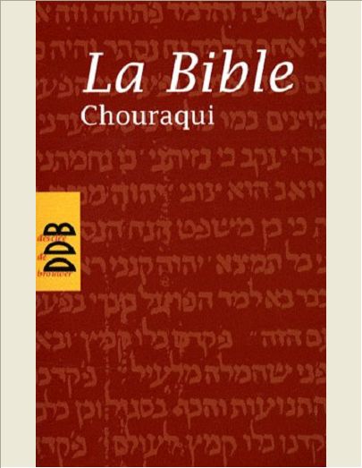 BIBLE A.CHOURAQUI