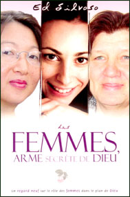 Femmes (Les) - Arme secrète de Dieu 