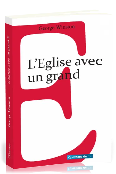 Eglise avec un grand E (L')