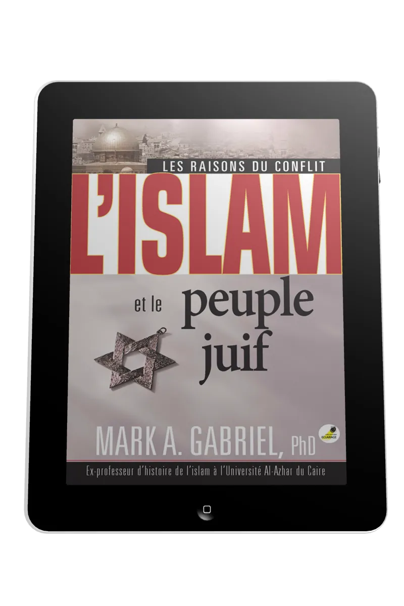 Islam et le peuple juif (L') - Les raisons du conflit - ebook