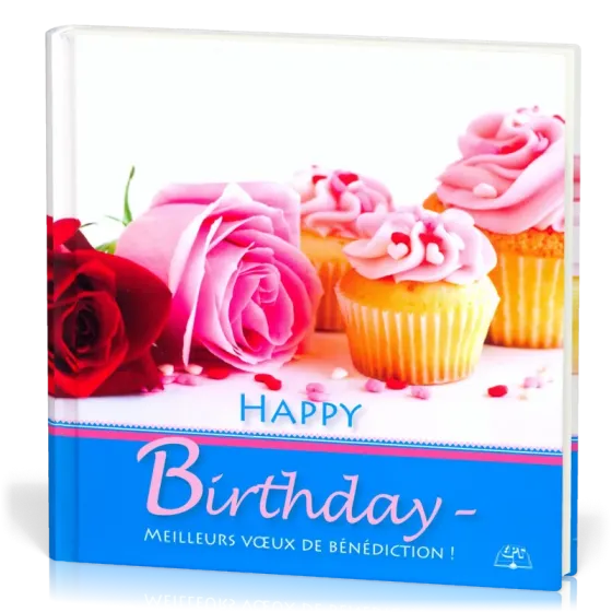 Happy birthday meilleurs voeux de bénédiction