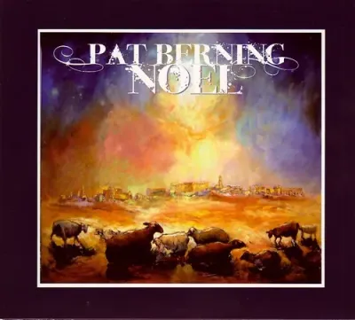 NOËL [CD Pat BERNING]