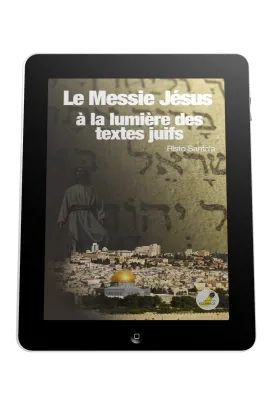 Messie Jésus à la lumière des textes juifs (Le) - Ebook