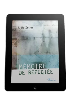 Mémoire de réfugiée - Ebook