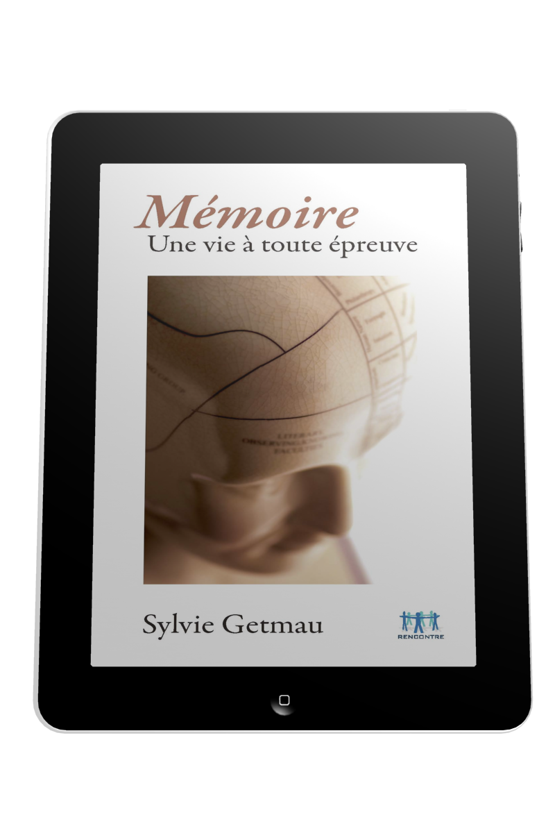 Mémoire - Une vie à toute épreuve - ebook