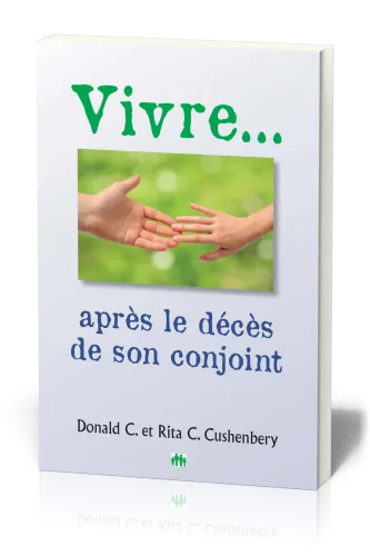 Vivre après le décès de son conjoint