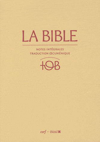 Bible d'étude TOB 2010, notes intégrales, grand format, grenat - couverture rigide, livres...