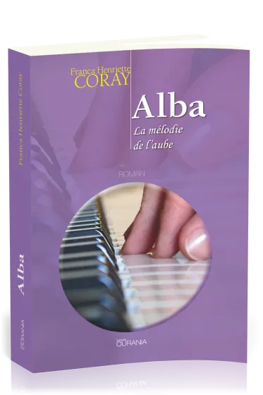 Alba - La mélodie de l'aube