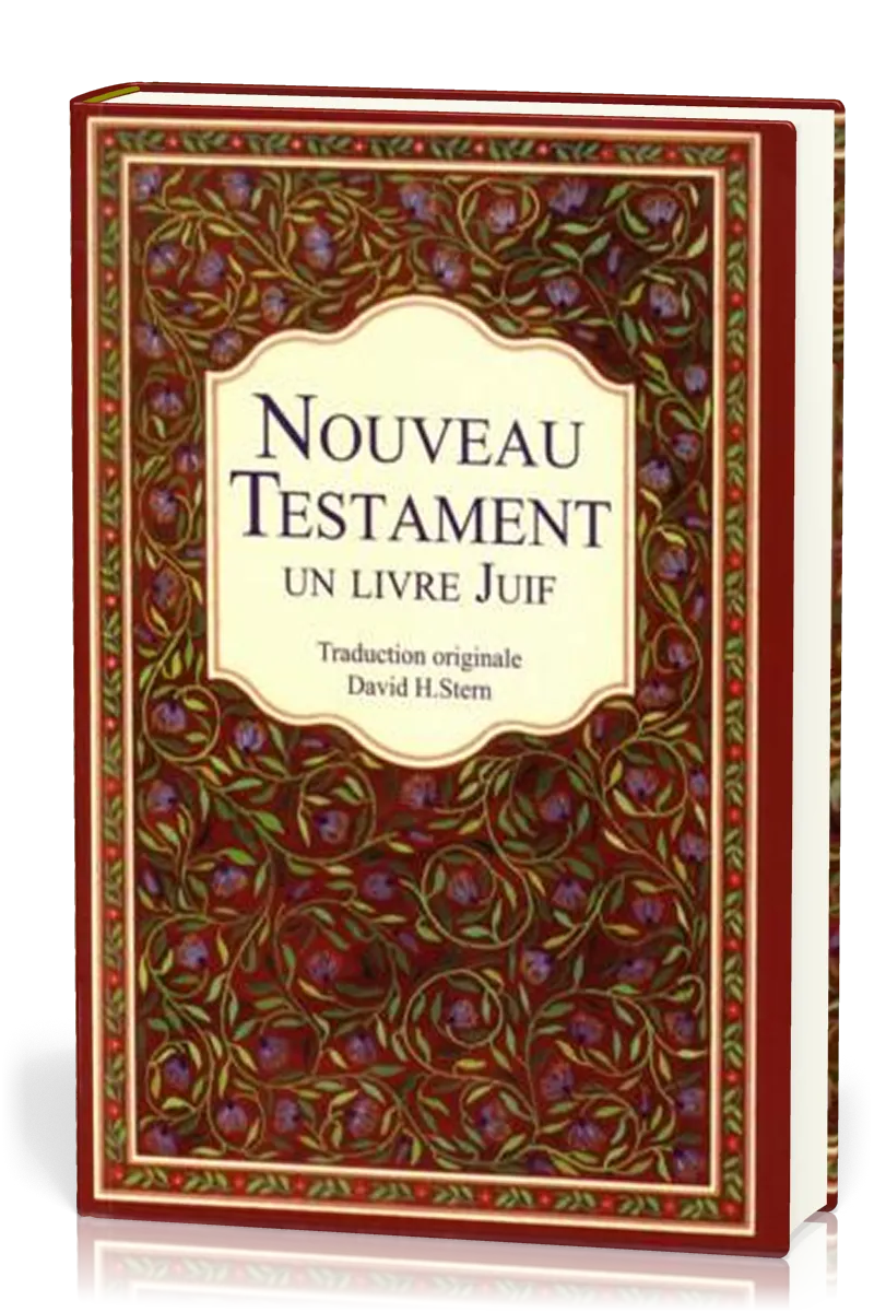 Nouveau Testament un livre juif (Le) - Traduction originale David H. Stern 