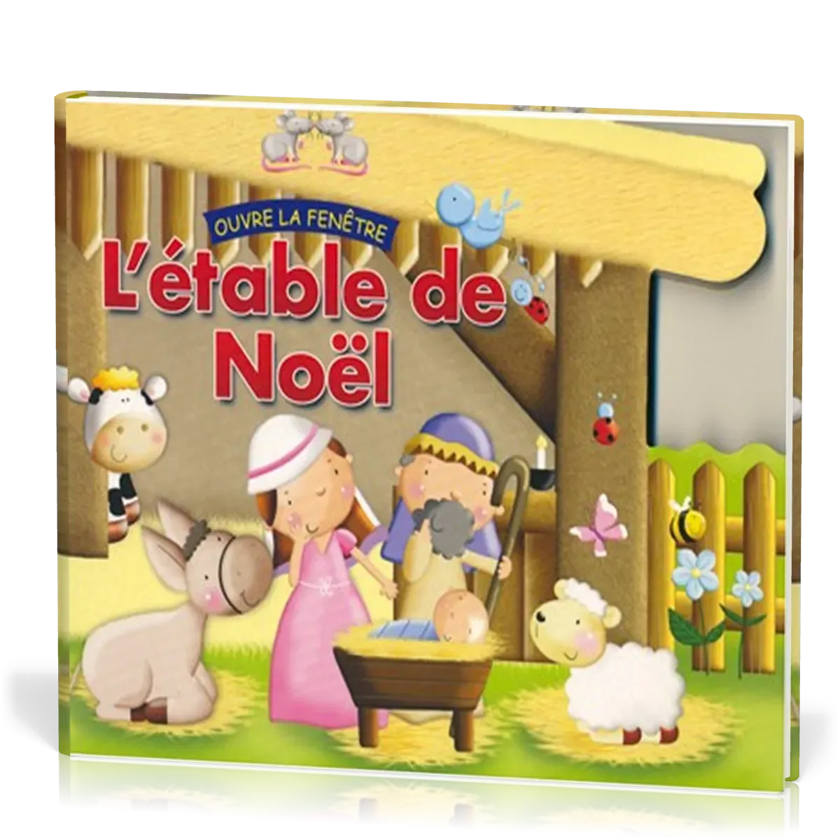 Étable de Noël (L') - Ouvre la fenêtre