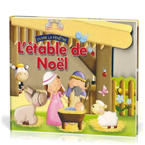 Étable de Noël (L') - Ouvre la fenêtre