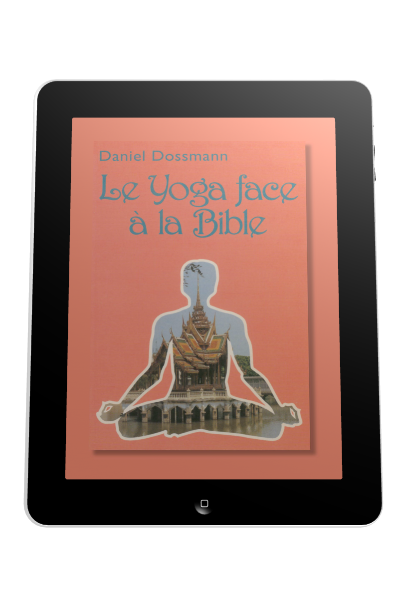 Yoga face à la Bible (Le) - Ebook