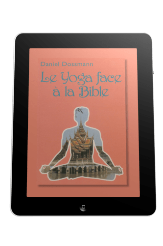 Yoga face à la Bible (Le) - Ebook