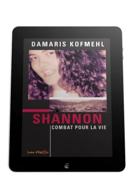 Shannon - combat pour la vie - Ebook