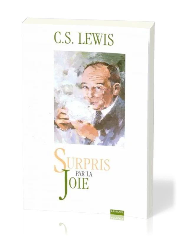 Surpris par la joie - Le profil de mes jeunes années