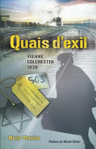Quais d'exil  - Vienne Colchester 1939 - pdf