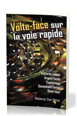 Volte-face sur la voie rapide