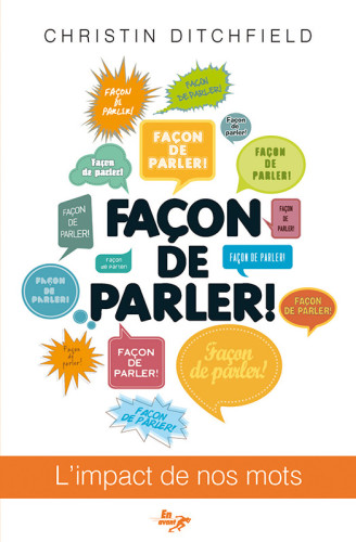 Façon de parler! - L'impact de nos mots - pdf