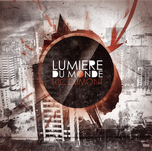 LUMIÈRE DU MONDE [CD 2010]