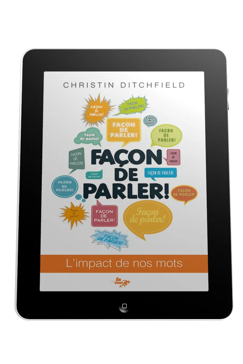 Façon de parler! - L'impact de nos mots - ePub