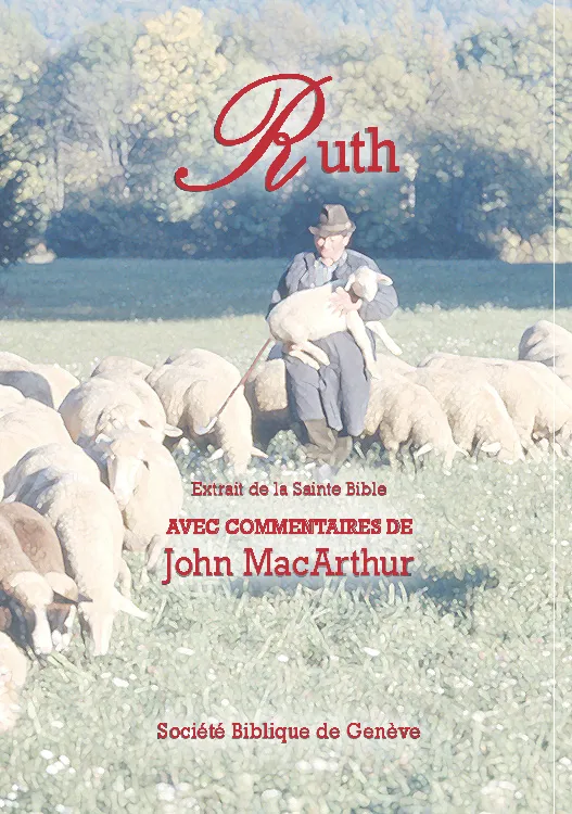 Bible d'étude Segond NEG MacArthur, Ruth - Pdf