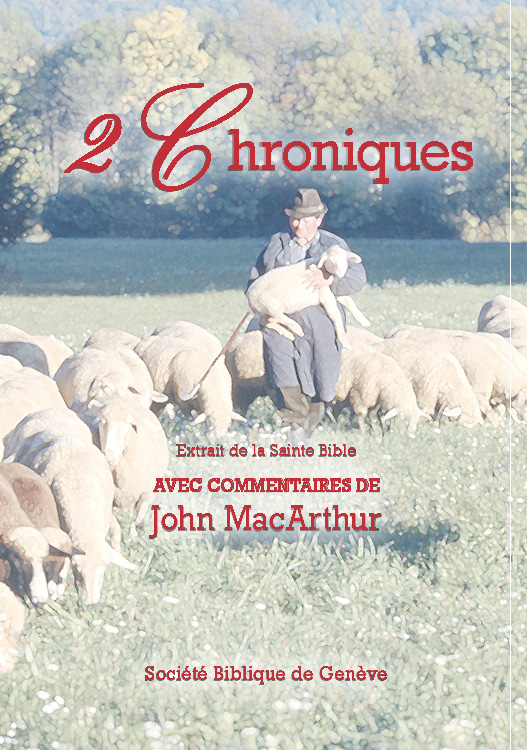 Bible d'étude Segond NEG MacArthur, 2 Chroniques - Pdf