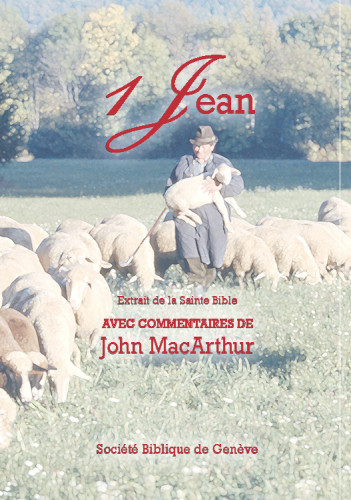 Bible d'étude Segond NEG MacArthur, 1 Jean - Pdf