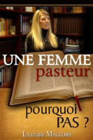 Une femme pasteur - Pourquoi pas?