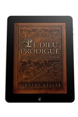 Dieu prodigue (Le) - Revenir au coeur de la foi chrétienne - ebook
