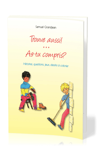 Touve aussi - As-tu compris?