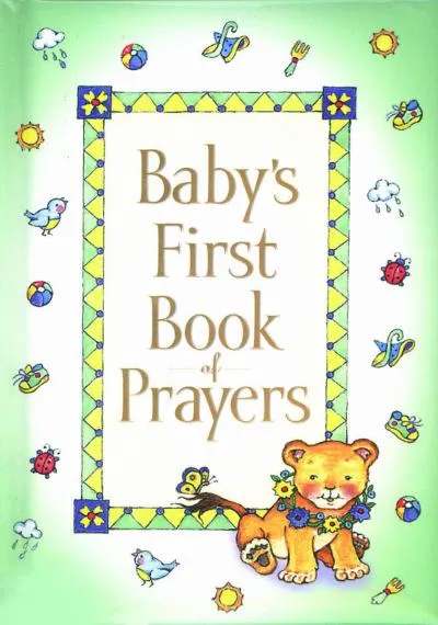 BABY'S FIRST BOOK OF PRAYERS