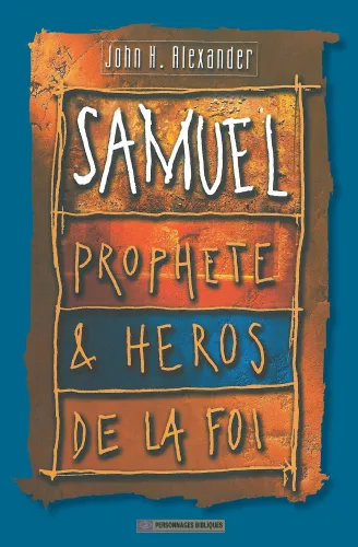 Samuel, prophète & héros de la foi - Pdf