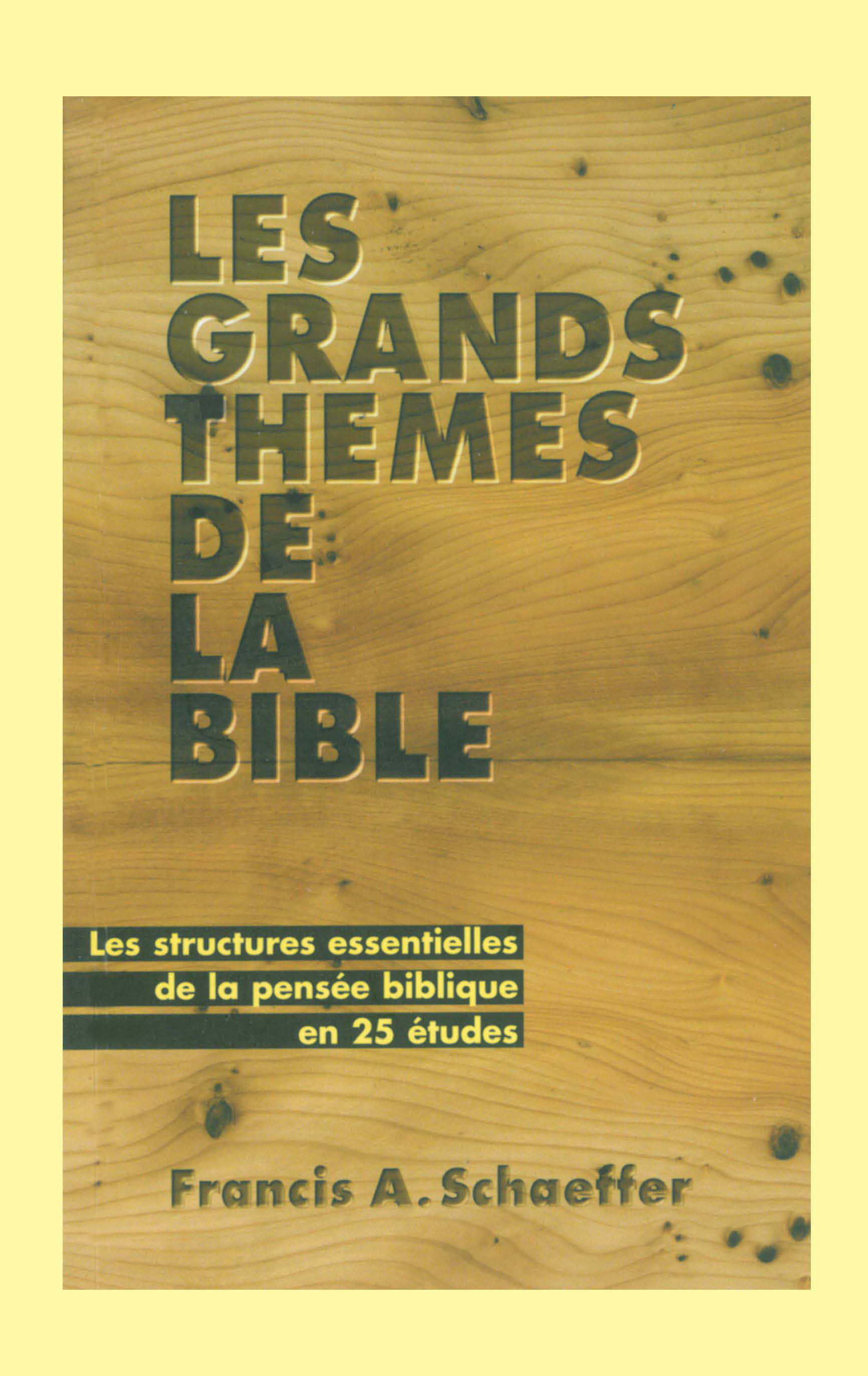 Grands thèmes de la Bible (Les) - Pdf