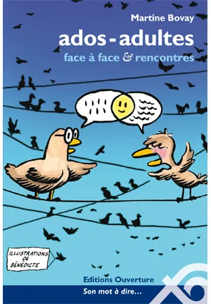 Ados-adultes - Face-à-face & rencontres