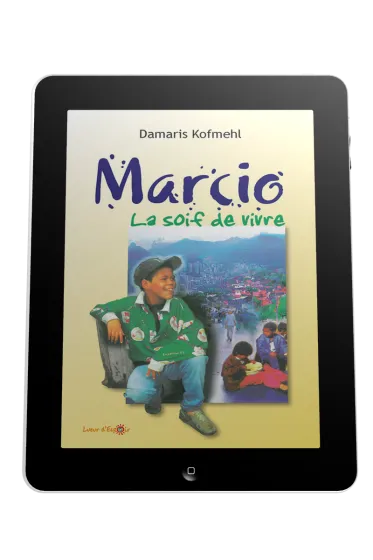 Marcio - La soif de vivre - ePub