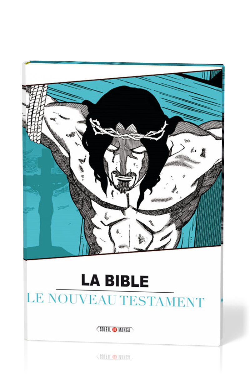 Bible en manga (La) - Tome 2 - le Nouveau Testament 