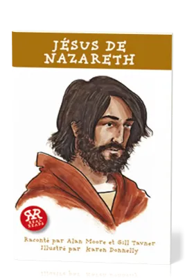 Jésus de Nazareth - Collection: histoires vraies