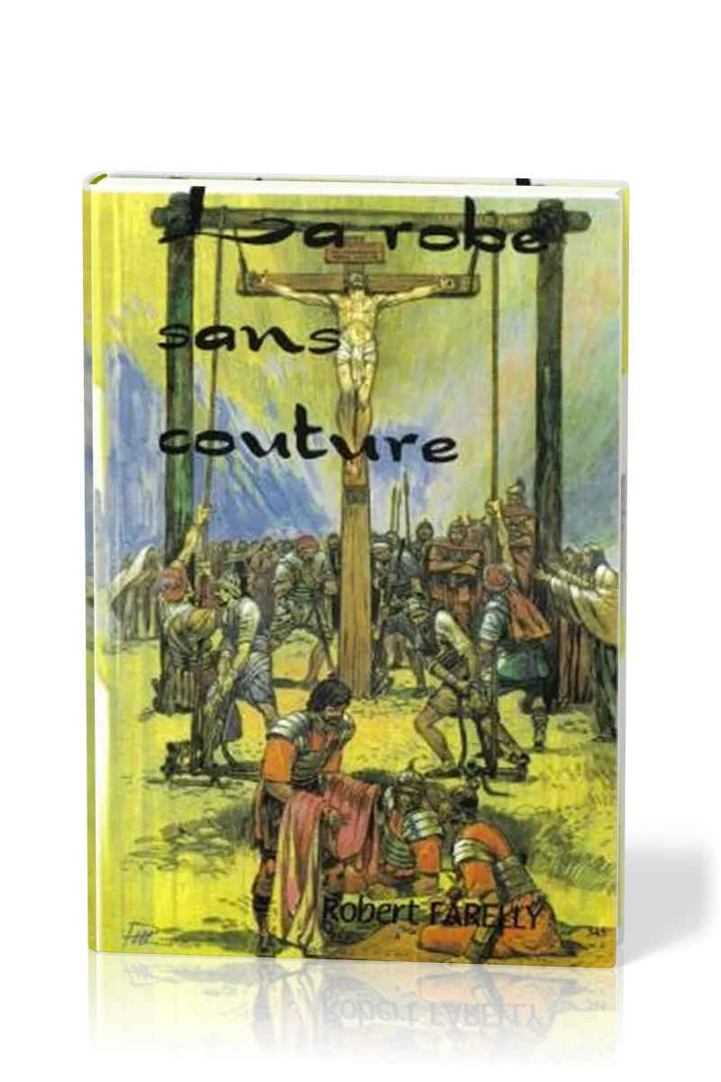 Robe sans couture (La)