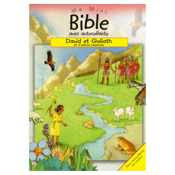 David et Goliath  et d'autres histoires - Ma mini Bible avec autocollants