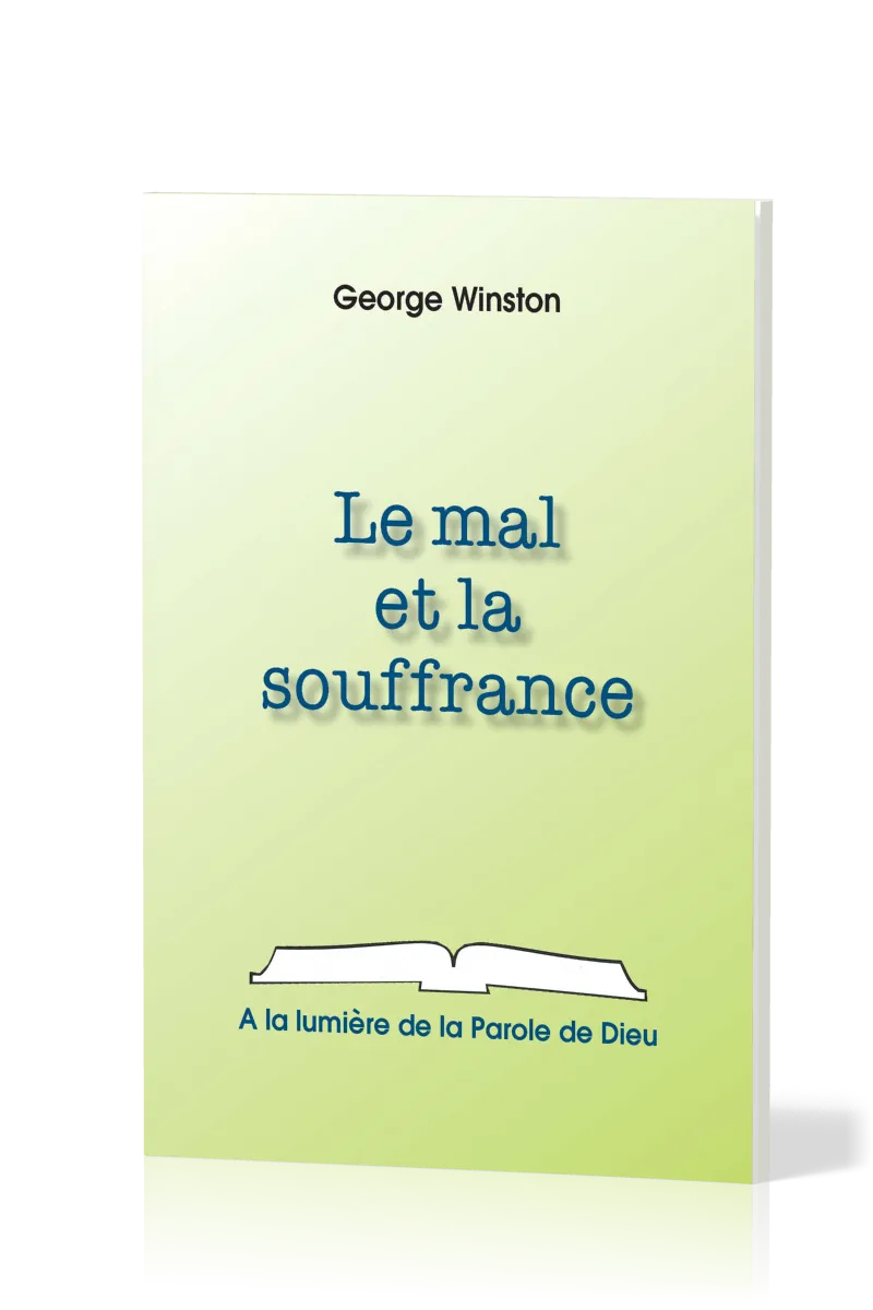 Mal et la Souffrance (Le)