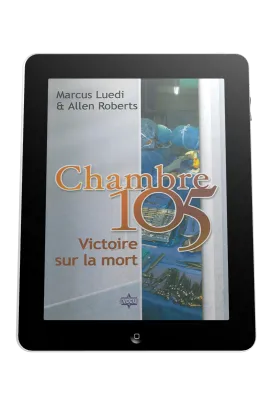 Chambre 105 - Victoire sur la mort - ebook