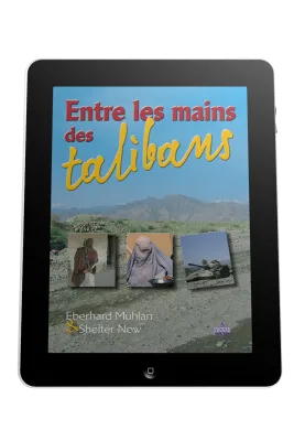 Entre les mains des talibans - Ebook