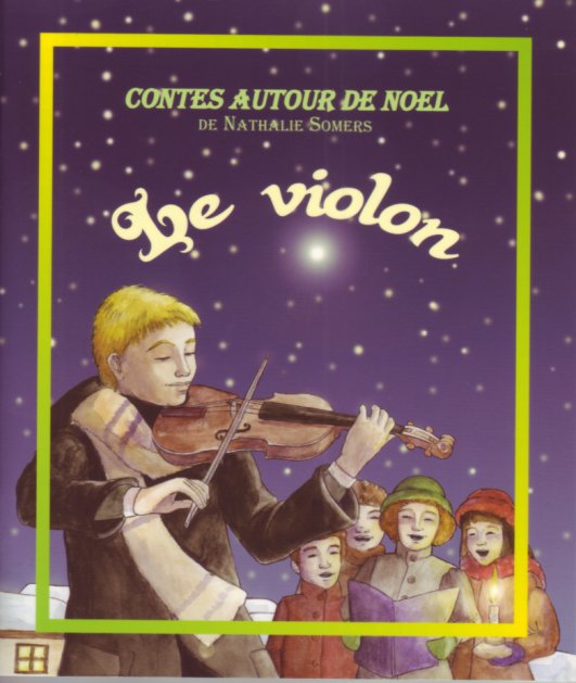 Violon (Le) - Contes autour de Noël - petit format