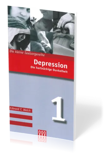 DEPRESSION - DIE KLEINE SEELSORGE NR. 1