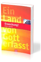 ERWECKUNG - EIN LAND VON GOTT ERFASST