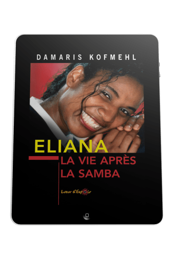 Eliana - La vie après la samba - ebook