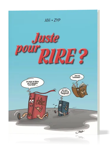 Juste pour rire?