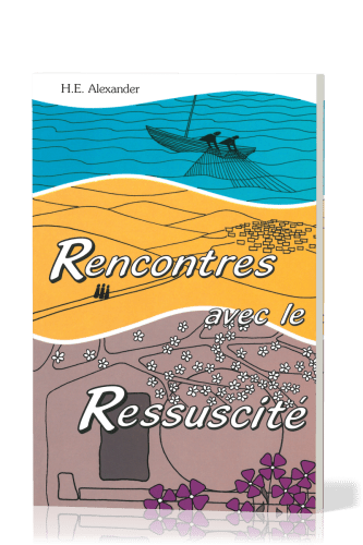 Rencontres avec le réssuscité